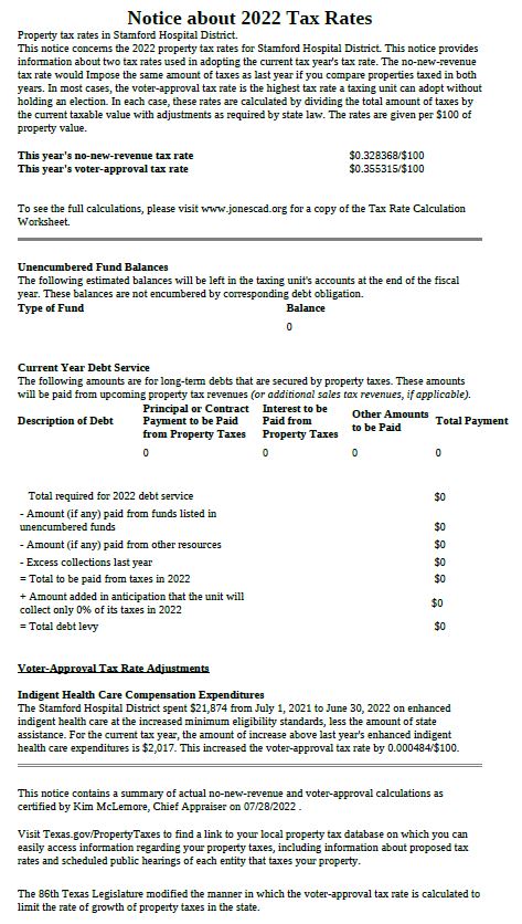 Picture of a Notice about 2022 Tax Rates. It says:
Notice about 2022 Tax Rates
Property tax rates in Stanford Hospital District.
This notice concerns the 2022 property tax for Stanford Hospital District. This notice provides information about two tax rates used in adopting the current last year&apos;s tax rate. The no-new-revenue information